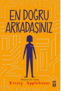 EN DOĞRU ARKADAŞINIZ