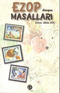 EZOP MASALLARI     Evren Jülide Koç