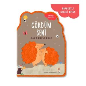 GÖRDÜM SENİ DAVRANIŞLARIM KEÇELİ HARAKETLİ KİTAP