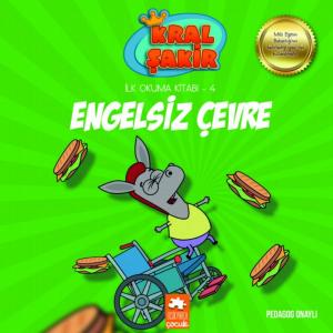 KRAL ŞAKİR İLK OKUMA KİTABI 4 - ENGELSİZ ÇEVRE