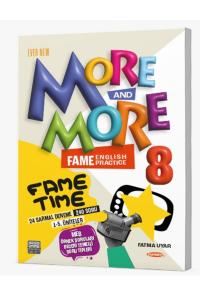 MORE & MORE 8.Grade FAME TİME