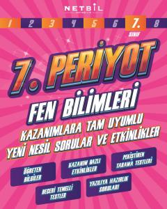NETBİL 7.Sınıf PERİYOT FEN BİLİMLERİ Soru Bankası Kazanımlara Tam Uyumlu