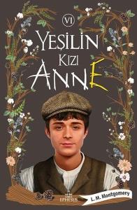 YEŞİLİN KIZI ANNE - 6