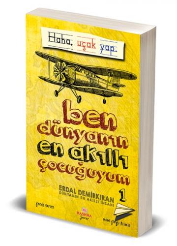 BEN DÜNYANIN EN AKILLI ÇOCUĞUYUM 1