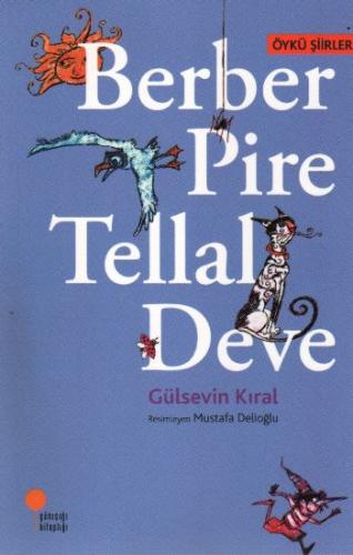 BERBER PİRE TELLAL DEVE