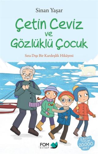 ÇETİN CEVİZ VE GÖZLÜKLÜ ÇOCUK