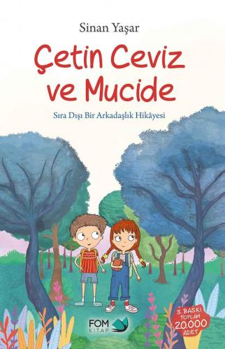 ÇETİN CEVİZ VE MUCİDE