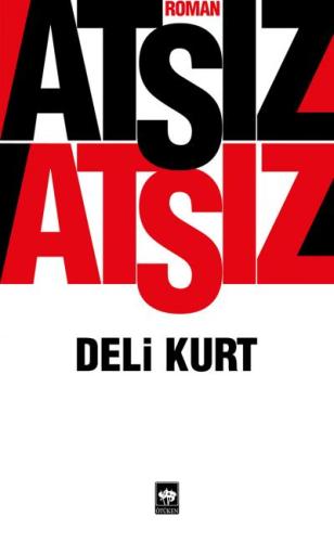 DELİ KURT...........ATSIZ