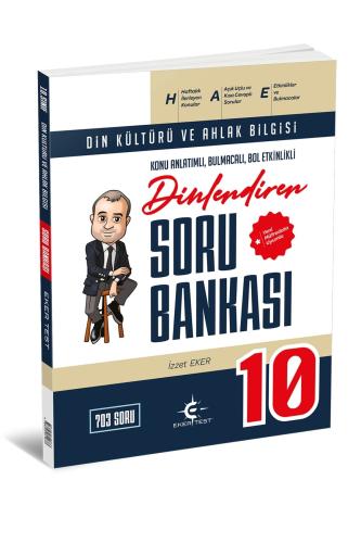 EKER 10.Sınıf DİNLENDİREN DİN KÜLTÜRÜ K.A.SORU BANKASI