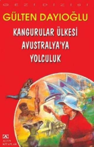 GEZİ DİZ -KANGURULAR ÜLKESİ AVUSTRALYA YA YOLCULUK