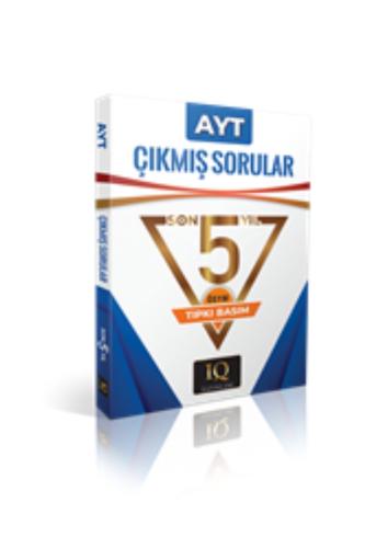 IQ YAYINLARI TIPKI BASIM ÖSYM ÇIKMIŞ SORULAR AYT 2020-2024