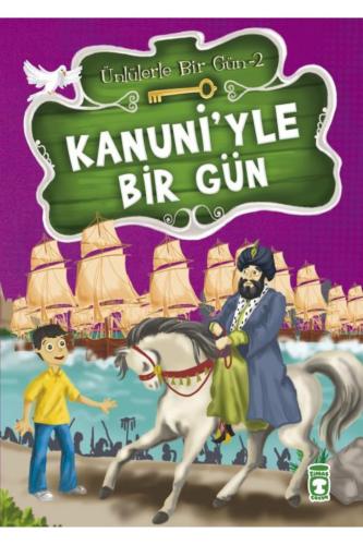 KANUNİ YLE BİR GÜN - ÜNLÜLERLE BİR GÜN - 2