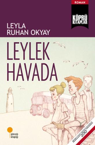 LEYLEK HAVADA....Leyla Ruhan Okyay