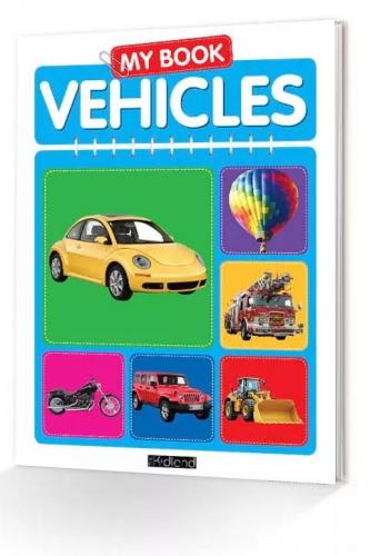 MY BOOK VEHİCLES - OKUL ÖNCESİ İLK KELİMELERİM