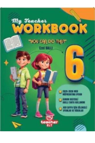 MY TEACHER 6.GRADE WORKBOOK