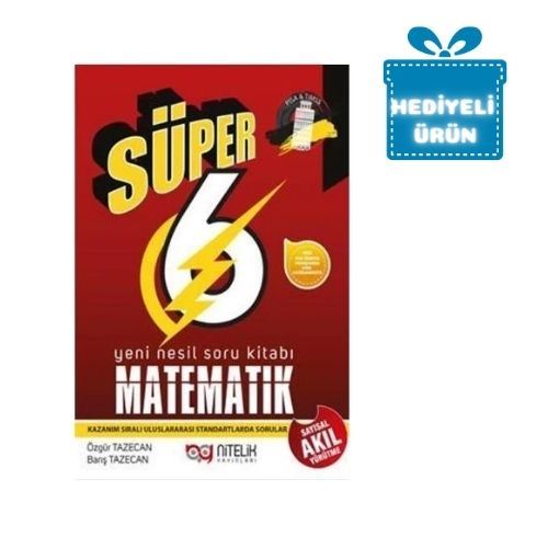 NİTELİK 6.Sınıf YENİ NESİL SÜPER-B-MATEMATİK Soru Bankası