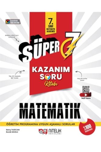 NİTELİK 7.Sınıf SÜPER KAZANIM MATEMATİK Soru Kitabı