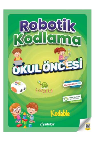 OKUL ÖNCESİ ROBOTİK KODLAMA