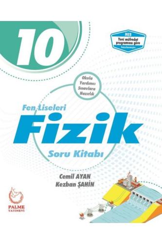 PALME 10.SINIF FEN LİSELERİ FİZİK SORU BANKASI