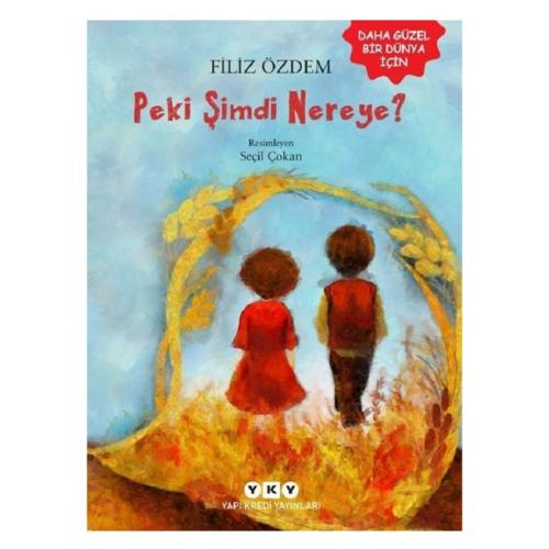 PEKİ ŞİMDİ NEREYE ?