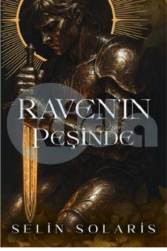RAVENİN PEŞİNDE