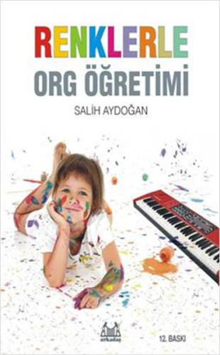 RENKLERLE ORG ÖĞRETİMİ