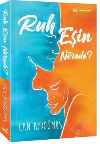 RUH EŞİN NEREDE ?
