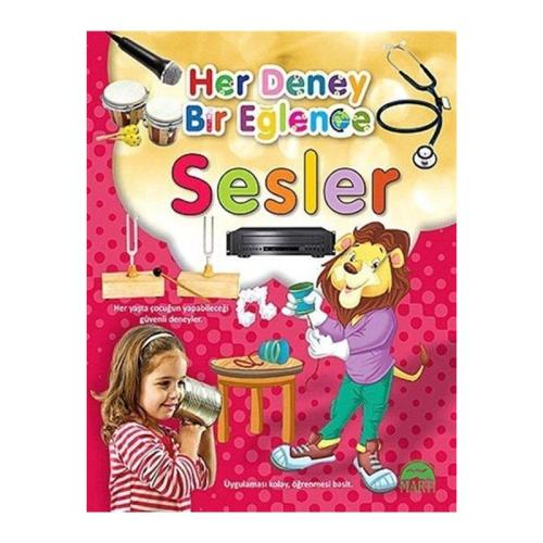 SESLER HER DENEY BİR EĞLENCE