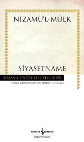 SİYASETNAME ........ Nizamü l - Mülk