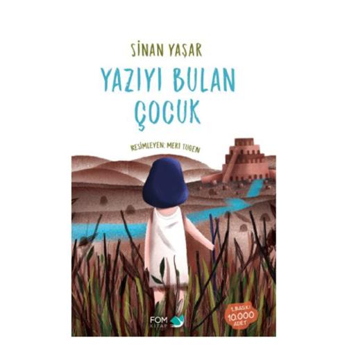 YAZIYI BULAN ÇOCUK - Ciltsiz