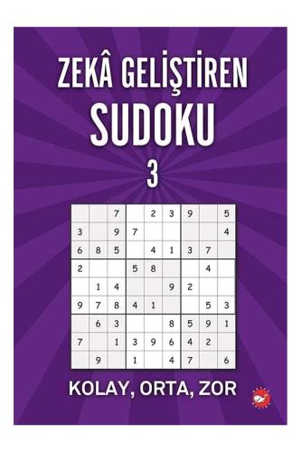 ZEKA GELİŞTİREN SUDOKU 3 - Kolay - Orta - Zor